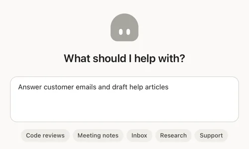 What should I help with? Answer customer emails and draft help articles